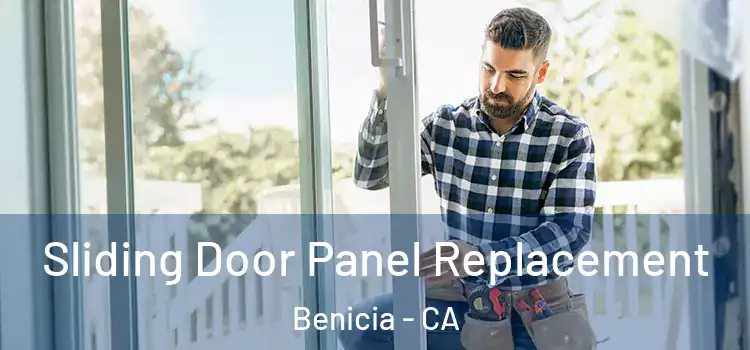  Sliding Door Panel Replacement Benicia - CA